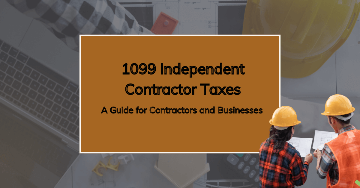 1099 independent contractor taxes feature image