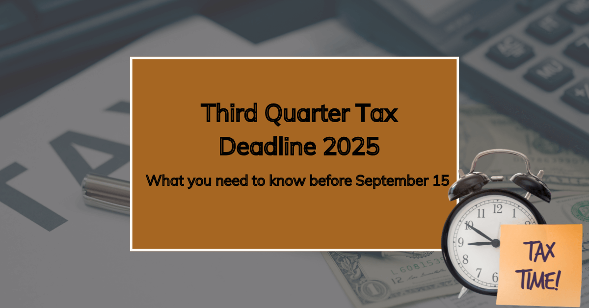 third quarter tax deadline 2025