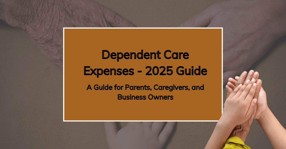 dependent care fsa guide 2025